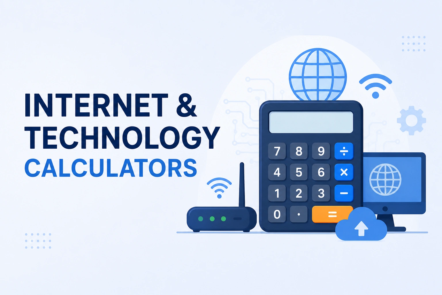 Internet & Technology Calculators