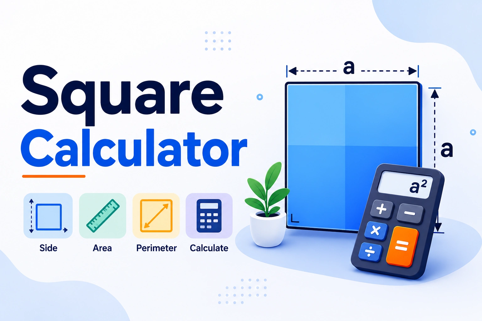 Square Calculator